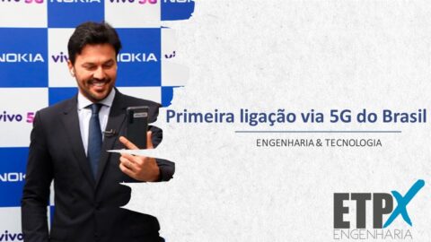 Primeira ligação via 5G do Brasil
